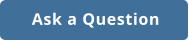 Ask a Question